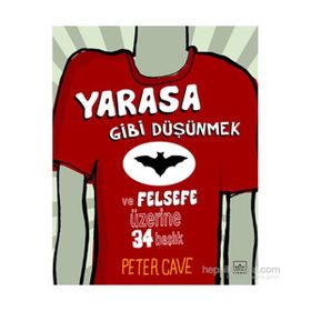 Yarasa Gibi Düşünmek - Peter Cave
