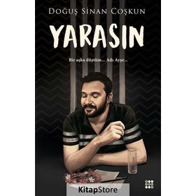 Yarasın - Doğuş Sinan Coşkun