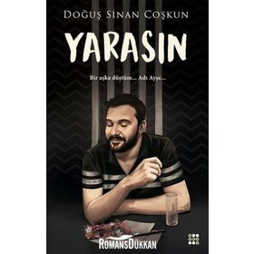 Yarasın - Doğuş Sinan Coşkun