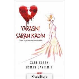 Yarasını Saran Kadın - Sare Karan