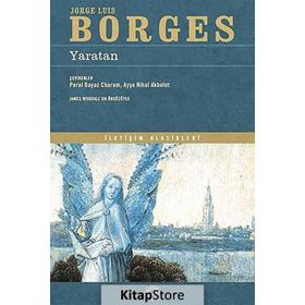 Yaratan / Jorge Luis Borges / İletişim Yayınları
