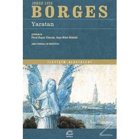 Yaratan / Jorge Luis Borges / İletişim Yayınları