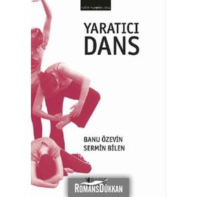 Yaratıcı Dans - Sermin Bilen Banu Özevin