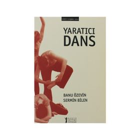 Yaratıcı Dans - Sermin Bilen Banu Özevin