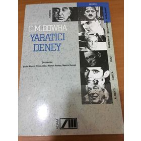 YARATICI DENEY - C. M. BOWRA