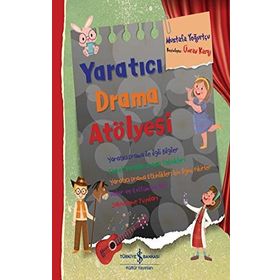 Yaratıcı Drama Atölyesi - Mustafa Yoğurtçu