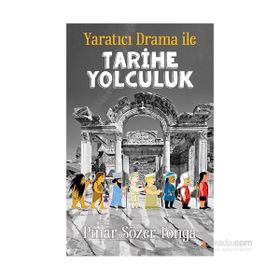 Yaratıcı Dramayla Çocuk Kitaplarına Yolculuk - kollektif