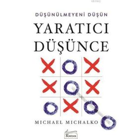 Yaratıcı Düşünce - Michael Michalko