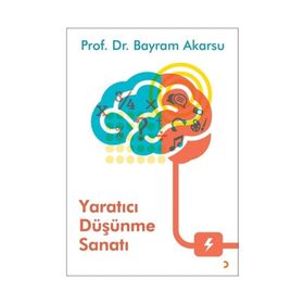 Yaratıcı Düşünme Sanatı - Rod Judkins
