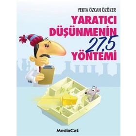 Yaratıcı Düşünmenin 27,5 Yöntemi - Yekta Özcan Özözer