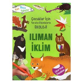 Yaratıcı Etkinliklerle Ekoloji Ilıman İklim - Erdem Çocuk Yayınları