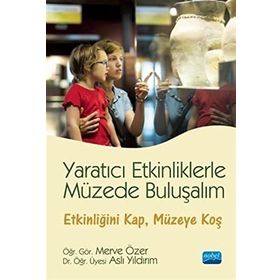 Yaratıcı Etkinliklerle Müzede Buluşalım Nobel Akademi Yayınları