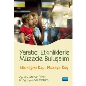 Yaratıcı Etkinliklerle Müzede Buluşalım Nobel Akademi Yayınları