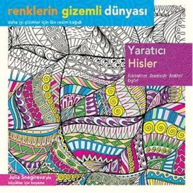 Yaratıcı Hisler - Julia Snegireva