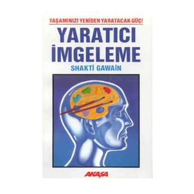 YARATICI İMGELEME - SHAKTI GAWAIN