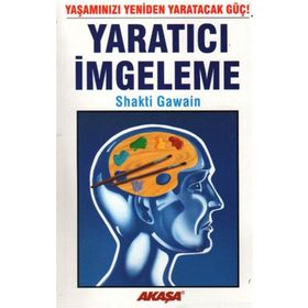 YARATICI İMGELEME - SHAKTI GAWAIN