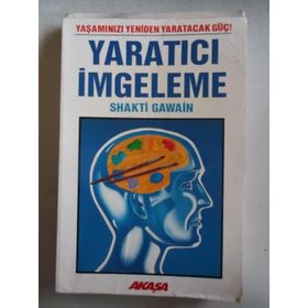 YARATICI İMGELEME - SHAKTI GAWAIN