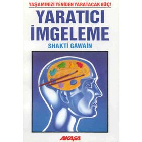 YARATICI İMGELEME - SHAKTI GAWAIN