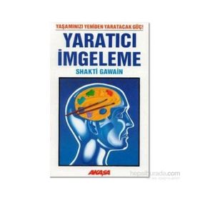 YARATICI İMGELEME - SHAKTI GAWAIN