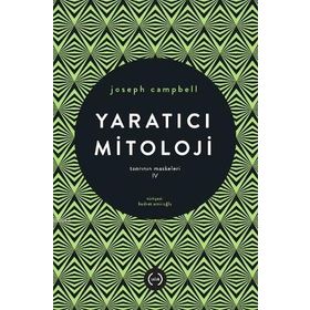 Yaratıcı Mitoloji - joseph campel