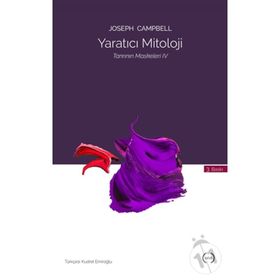 Yaratıcı Mitoloji - joseph campel
