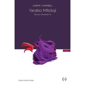 Yaratıcı Mitoloji - joseph campel