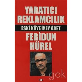 Yaratıcı Reklamcılık - Feridun Hürel