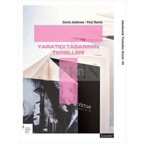 YARATICI TASARIMIN TEMELLERI - GAVIN AMBROSE;PAUL HARRIS