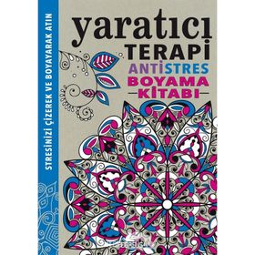 Yaratıcı Terapi Antistres Boyama Kitabı - Hannah Davies Jo Taylor Richard Merritt