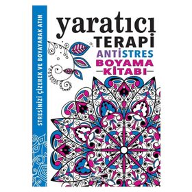 Yaratıcı Terapi Antistres Boyama Kitabı - Hannah Davies Jo Taylor Richard Merritt