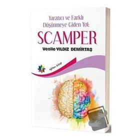 Yaratıcı ve Farklı Düşünmeye Giden Yol Scamper - Vesile Yıldız Demirtaş