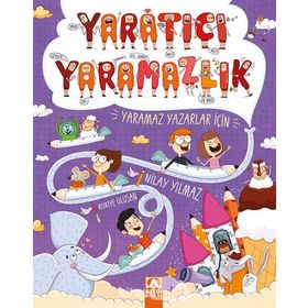 Yaratıcı Yaramazlık - Nilay Yılmaz