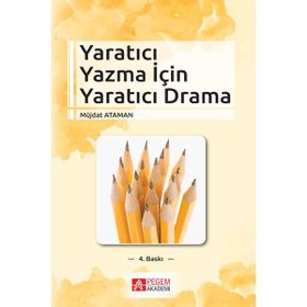 YARATICI YAZMA İÇİN YARATICI DRAMA - MÜJDAT ATAMAN