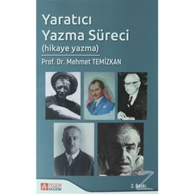 Yaratıcı Yazma Süreci - Mehmet Temizkan