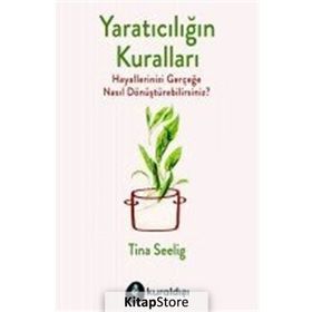 Yaratıcılığın Kuralları - Tina Seelig