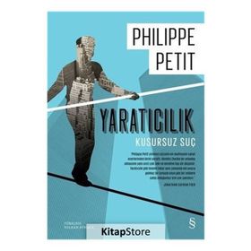 Yaratıcılık (Ciltli) - Philippe Petit