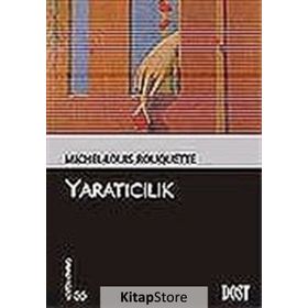 YARATICILIK - MICHEL-LOUIS ROUQUETTE