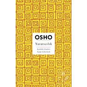 Yaratıcılık Osho Bhagwan Shree