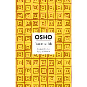 Yaratıcılık Osho Bhagwan Shree