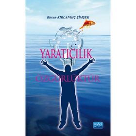 Yaratıcılık Özgürlüktür - Bircan Kırlangıç Şimşek