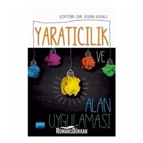 Yaratıcılık Ve Alan Uygulamaları - Sabahattin Ali