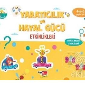 Yaratıcılık ve Hayal Gücü Etkinlikleri - Dikkat Atölyesi Yayınları