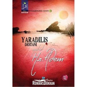 Yaratılış Destanı Yahut Hz. Adem - Osman Koca