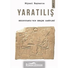 Yaratılış - Niyazi Kaynarca
