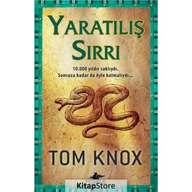 YARATILIŞ SIRRI - TOM KNOX