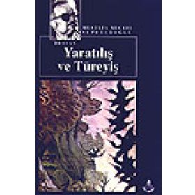 YARATILIŞ VE TÜREYİŞ TÜRK DESTANI - MUSTAFA NECATI SEPETÇİOĞLU