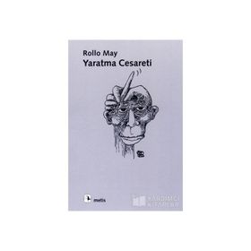 Yaratma Cesareti - Rollo May