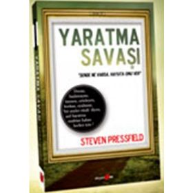 YARATMA SAVAŞI - GENEL