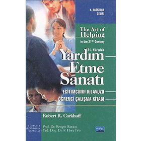 YARDIM ETME SANATI - ROBERT R. CARKHUFF