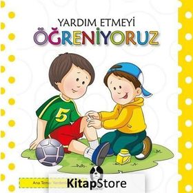 Yardım Etmeyi Öğreniyoruz - kollektif